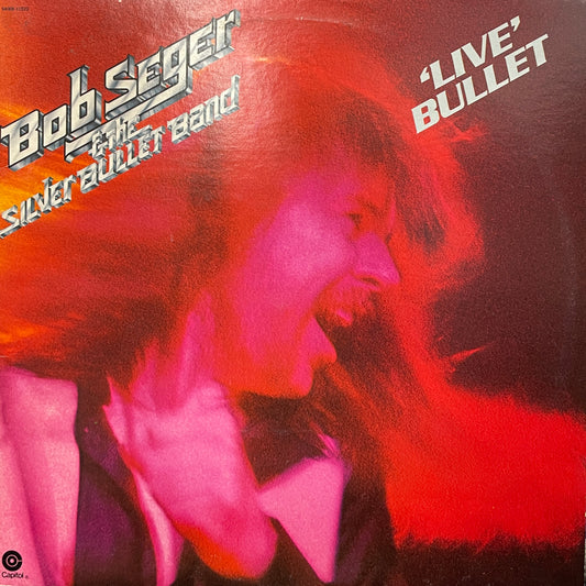Bob Seger & The Silver Bullet Band: Live Bullet Double Vinyl LP