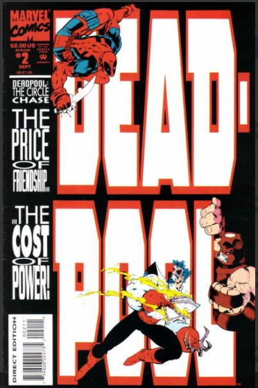 Deadpool Limited Series: The Circle Chase (Issues 1-4)