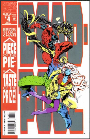 Deadpool Limited Series: The Circle Chase (Issues 1-4)