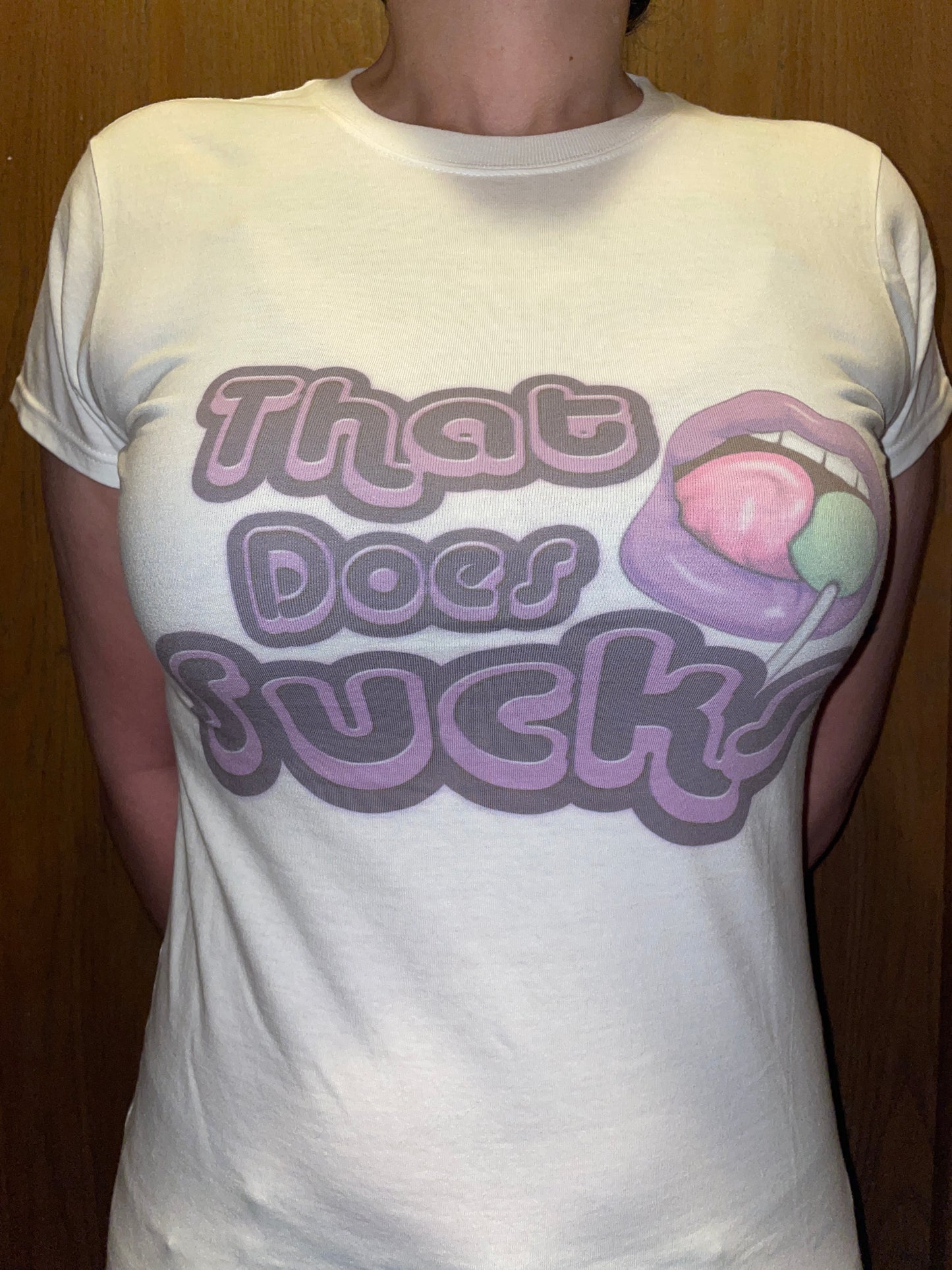 T-Shirt: That does Sucks!