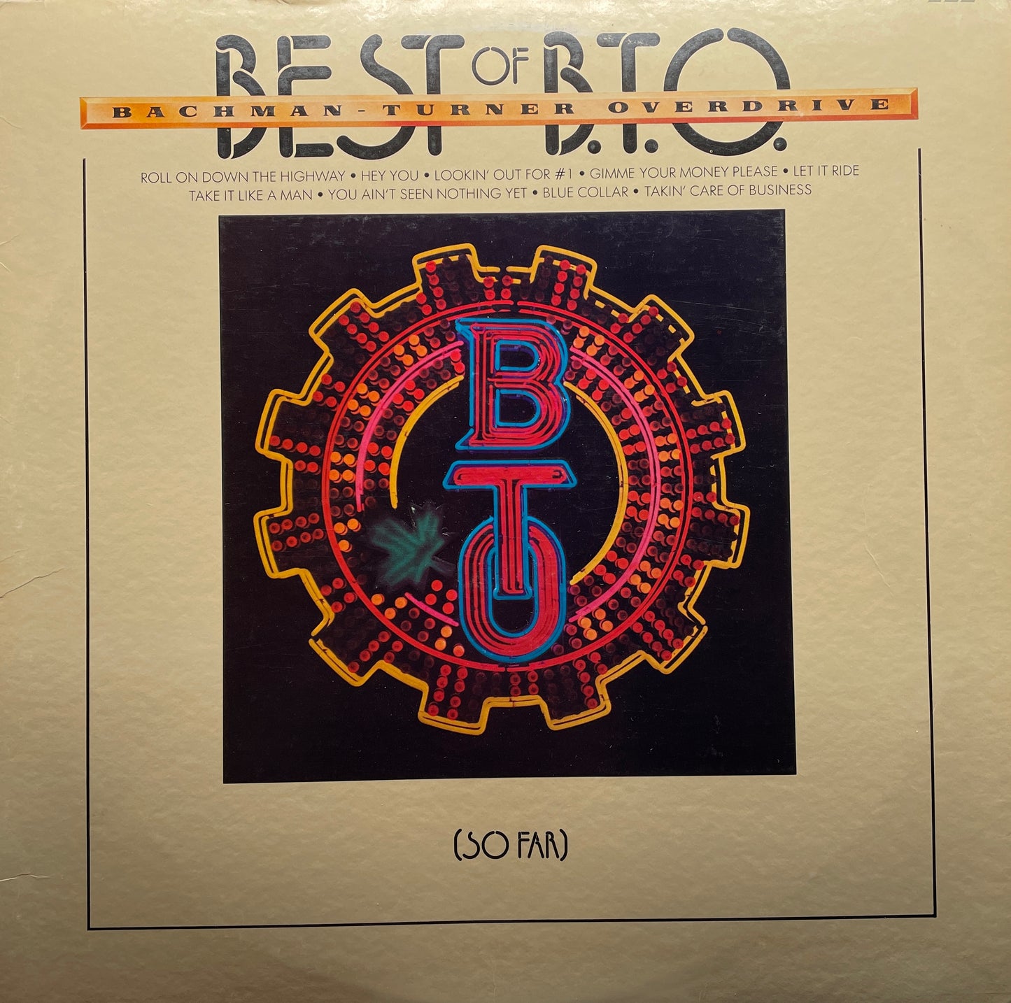 Bachman-Turner Overdrive: Best of B.T.O. Vinyl LP