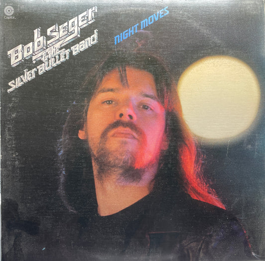 Bob Seger and The Silver Bullet Band: Night Moves Vinyl LP